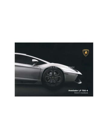 2016 LAMBORGHINI AVENTADOR LP 700-4 INSTRUCTIEBOEKJE ENGELS
