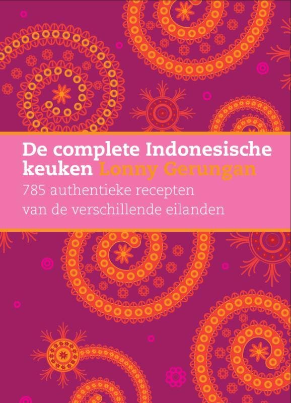 De complete Indonesische keuken 9789021549811 Ben Holthuis, Boeken, Kookboeken, Zo goed als nieuw, Verzenden