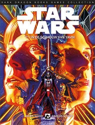 In de schaduw van / Star Wars / 1 9789460782527 Brian Wood, Verzenden, Zo goed als nieuw, Brian Wood