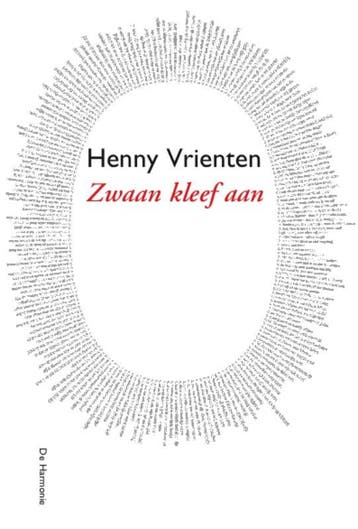 Zwaan kleef aan / Rainbow essentials 9789061698807, Verzenden, Zo goed als nieuw, Henny Vrienten