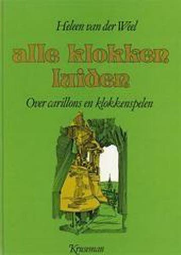 Alle klokken luiden 9789023304074 Weel, Verzenden, Gelezen, Weel