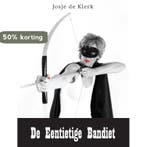 De Eentietige Bandiet 9789081942607 Josje de Klerk, Verzenden, Josje de Klerk