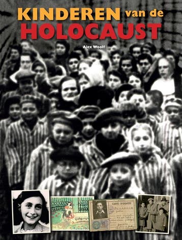 Kinderen van de holocaust 9789461752208 Alex Woolf, Boeken, Verzenden, Zo goed als nieuw, Alex Woolf