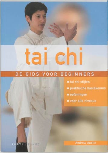 Tai Chi 9789058774637 A. Austin, Verzenden, Zo goed als nieuw, A. Austin