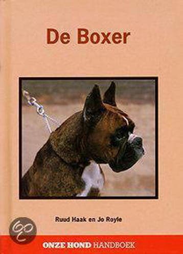 De boxer / Onze hond handboek 9789062488049 R. Haak, Verzenden, Gelezen, R. Haak