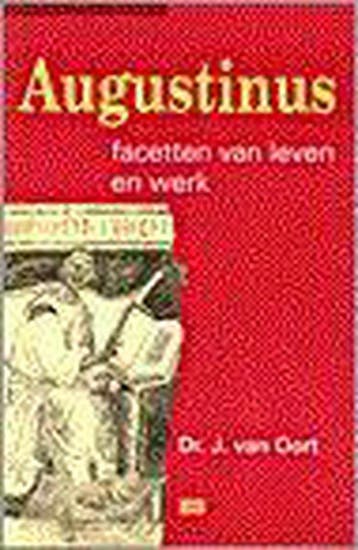 Augustinus 9789024248155 Johannes Van Oort, Verzenden, Gelezen, Johannes Van Oort