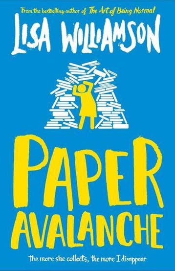 Paper Avalanche 9781910989975 Lisa Williamson, Verzenden, Lisa Williamson