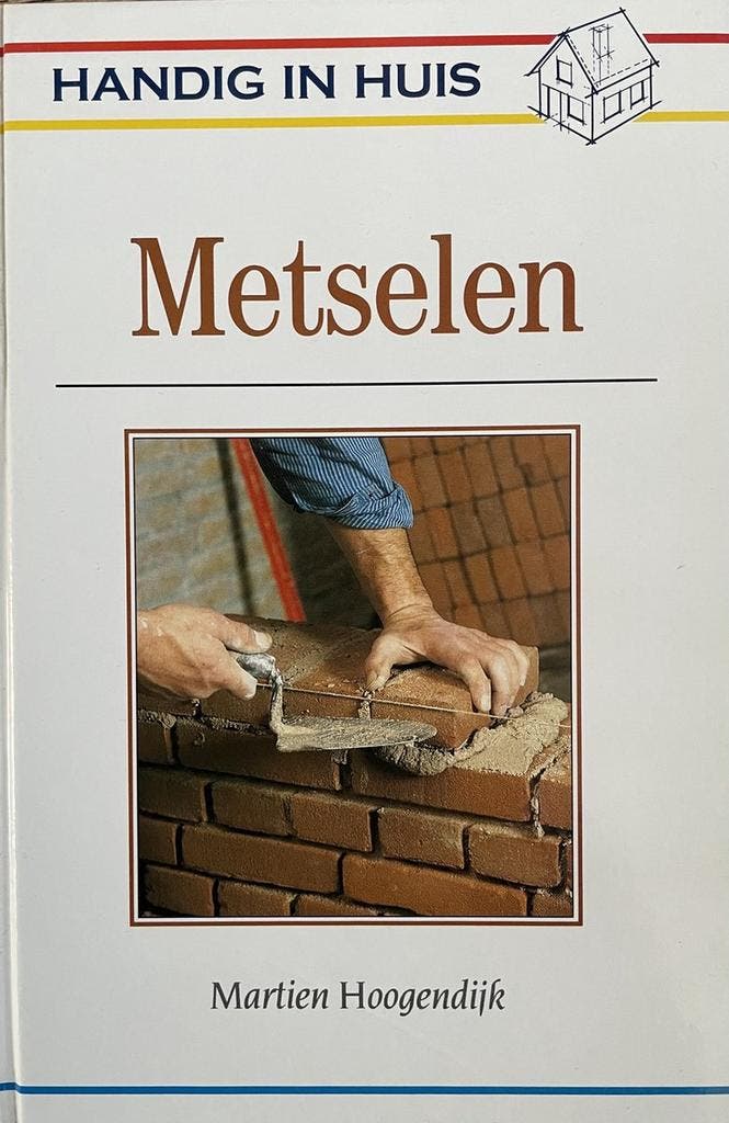 HANDIG IN HUIS METSELEN 9789041090089 HOOGENDYK, Boeken, Hobby en Vrije tijd, Gelezen, Verzenden