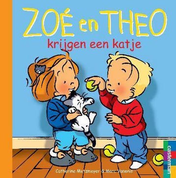 Zoe en Theo / krijgen een katje / Zoe en Theo / 31, Boeken, Verzenden, Gelezen, Catherine Metzmeyer