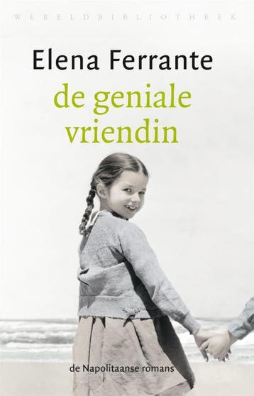 de geniale vriendin 9789028425088 Elena Ferrante, Verzenden, Zo goed als nieuw, Elena Ferrante