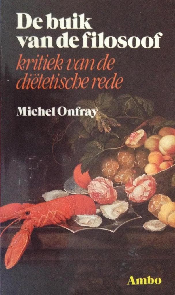 De buik van de filosoof 9789026310478 M. Onfray, Boeken, Filosofie, Zo goed als nieuw, Verzenden