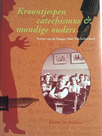 Kroontjespen, catechismus & mondige ouders - van Ditzhuyzen, Verzenden, Nieuw