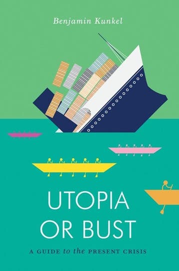 Utopia or Bust 9781781683279 Benjamin Kunkel, Verzenden, Gelezen, Benjamin Kunkel