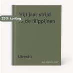 Vijf jaar strijd in de filippijnen 9789060122716 Utrecht, Boeken, Verzenden, Gelezen, Utrecht