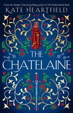 The Chatelaine 9780008567859 Kate Heartfield, Verzenden, Kate Heartfield