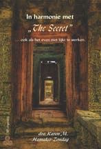 In harmonie met The Secret (het Geheim) 9789076277028, Verzenden, Gelezen, K.M. Hamaker-Zondag