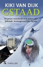 Gstaad 9789401626163 Kiki van Dijk, Verzenden, Zo goed als nieuw, Kiki van Dijk