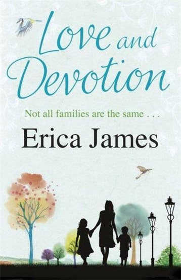 Love And Devotion 9780752883410 Erica James, Verzenden, Gelezen, Erica James