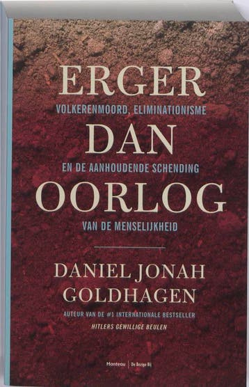 Erger dan oorlog 9789022324189 Daniel Jnaoh Goldhagen, Boeken, Verzenden, Gelezen, Daniel Jnaoh Goldhagen