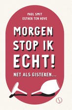 Morgen stop ik echt! 9789493228269 Paul Smit, Verzenden, Paul Smit