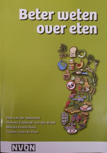 Beter weten over eten / NVON-reeks / 16 9789087970161, Boeken, Verzenden, Gelezen, Marieke Coebergh van der Braak