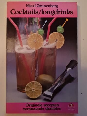 Cocktails en longdrinks 9789021013695 Zwanenberg, Verzenden, Gelezen, Zwanenberg