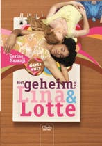 Het geheim van Lina & Lotte / Girls only 9789044808643, Verzenden, Zo goed als nieuw, Corine Naranji