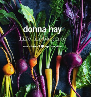 Life In Balance | Donna Hay | Nieuw, Boeken, Verzenden, Nieuw, Donna Hay
