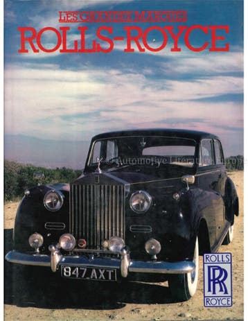 LES GRANDES MARQUES, ROLLS-ROYCE, Nieuw