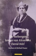 VERBORGEN LEVENS ALEXANDRA DAVID-NEEL 9789045001753, Verzenden, B. Foster