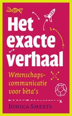 Het exacte verhaal 9789057123931 Ionica Smeets, Boeken, Verzenden, Gelezen, Ionica Smeets