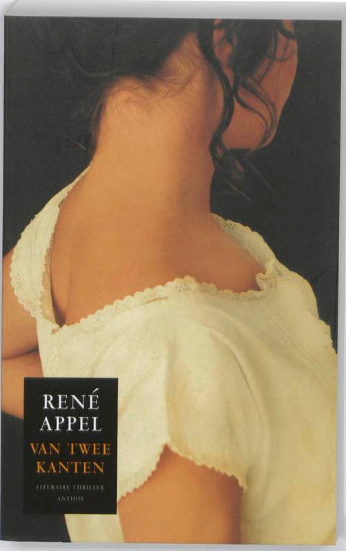 Van twee kanten 9789041416117 René Appel, Livres, Thrillers, Envoi