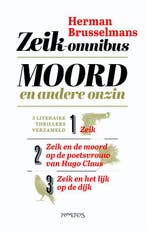 Moord en andere onzin / De Zeik-trilogie 9789044634471, Verzenden, Herman Brusselmans