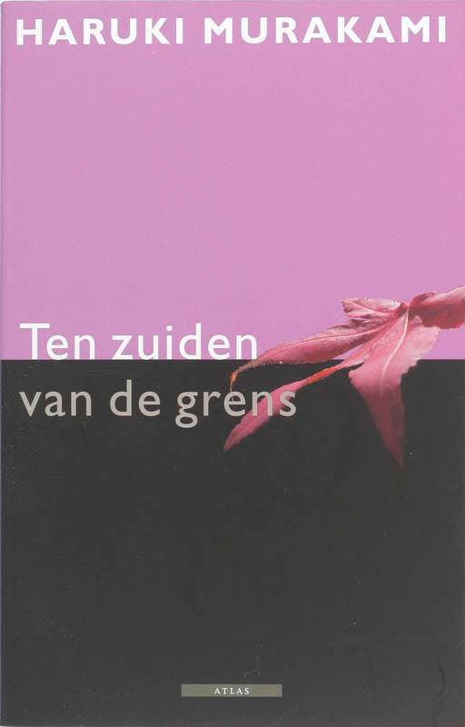 Ten zuiden van de grens 9789045009896 Haruki Murakami, Livres, Romans, Envoi