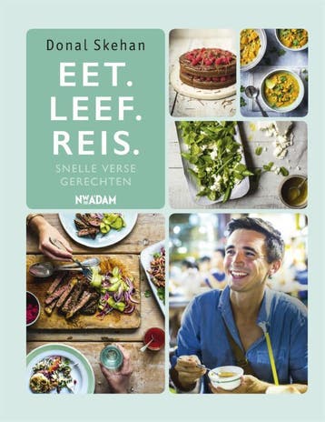 Eet. Leef. Reis. 9789046822500 Donal Skehan, Verzenden, Zo goed als nieuw, Donal Skehan