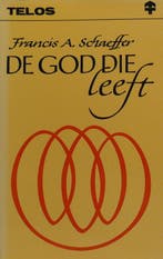 De God die leeft / Telos / 94 9789060641897 F.A. Schaeffer, Verzenden, F.A. Schaeffer