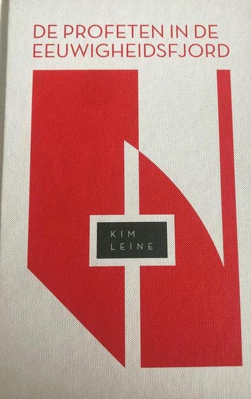 Kim Leine - De profeten in de Eeuwigheidsfjord -, Verzenden, Zo goed als nieuw, Kim Leine