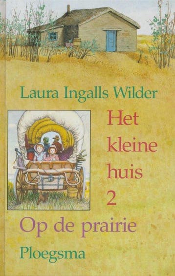 Het kleine huis / 2 Op de prairie / Het kleine huis / 2, Verzenden, L. Ingalls Wilder