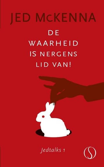 De waarheid is nergens lid van! / Jedtalks / 1 9789491411755, Boeken, Verzenden, Gelezen, Jed McKenna