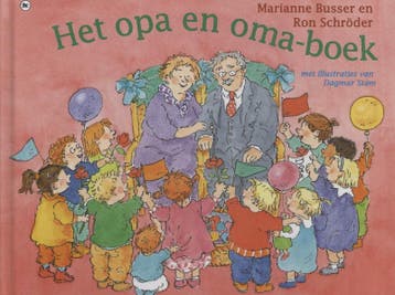 Het opa en oma-boek 9789044329407 Marianne Busser, Verzenden, Zo goed als nieuw, Marianne Busser
