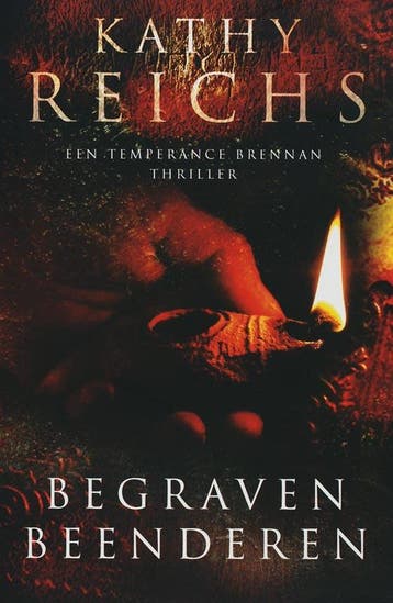 Begraven beenderen 9789022543405 Kathy Reichs, Verzenden, Kathy Reichs
