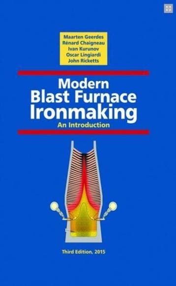 Modern Blast Furnace Ironmaking 2015 9781614994985, Livres, Verzenden, Maarten Geerdes