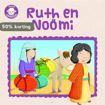 Ruth en Noomi / Lieve lammetjes 9789033833151, Verzenden, Gelezen, Karen Williamson