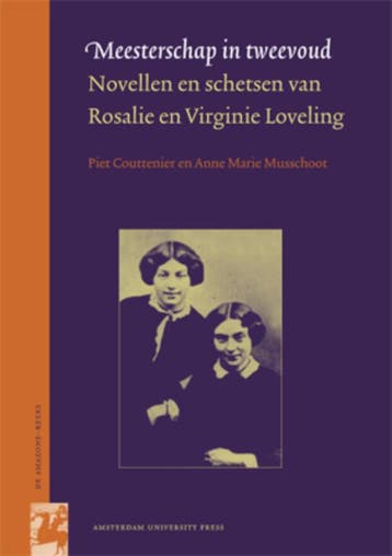 Meesterschap in tweevoud / Amazonereeks 9789089640635, Verzenden, Rosalie Loveling