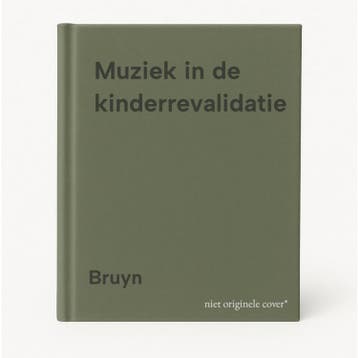Muziek in de kinderrevalidatie 9789026617805 Bruyn, Boeken, Verzenden, Gelezen, Bruyn