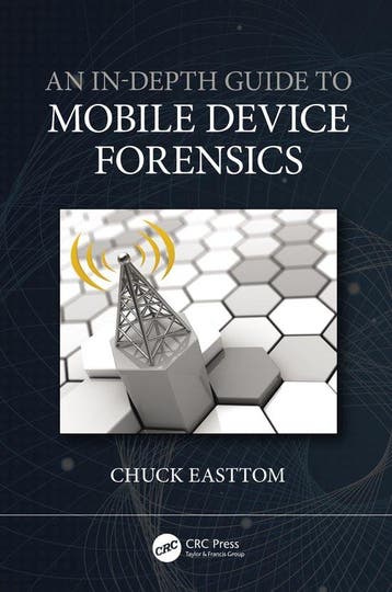 An In-Depth Guide to Mobile Device Forensics 9780367633004, Verzenden, Zo goed als nieuw, Chuck Easttom