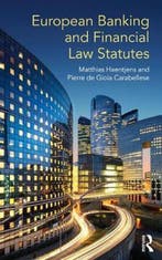 European Banking and Financial Law Statutes 9781138044333, Verzenden, Matthias Haentjens