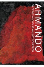 Armando en de melancholie van het scheppen 9789089101358, Verzenden, Zo goed als nieuw, K. Rodenburg