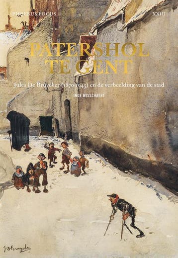 Patershol te Gent / Phoebus Focus / XXIII 9789464366099, Verzenden, Zo goed als nieuw, Inge Misschaert