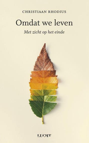 Omdat we leven - Christiaan Rhodius - 9789492495938 - Hardco, Verzenden